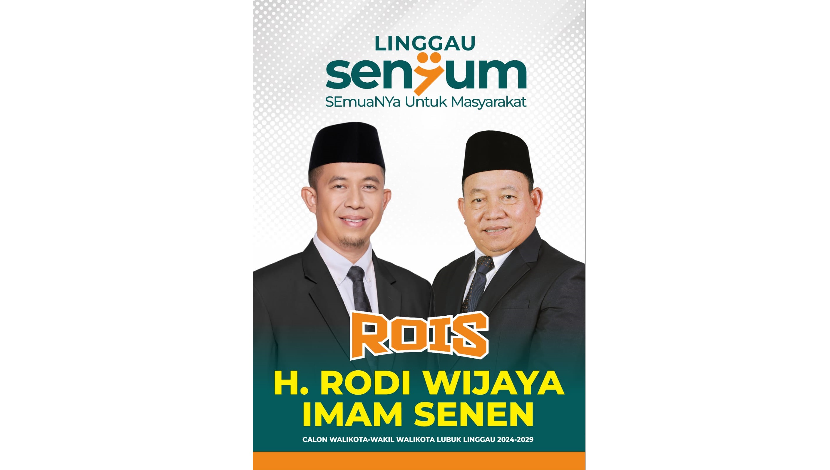 Pasangan calon H. Rodi Wijaya - Imam Senen (Rois)