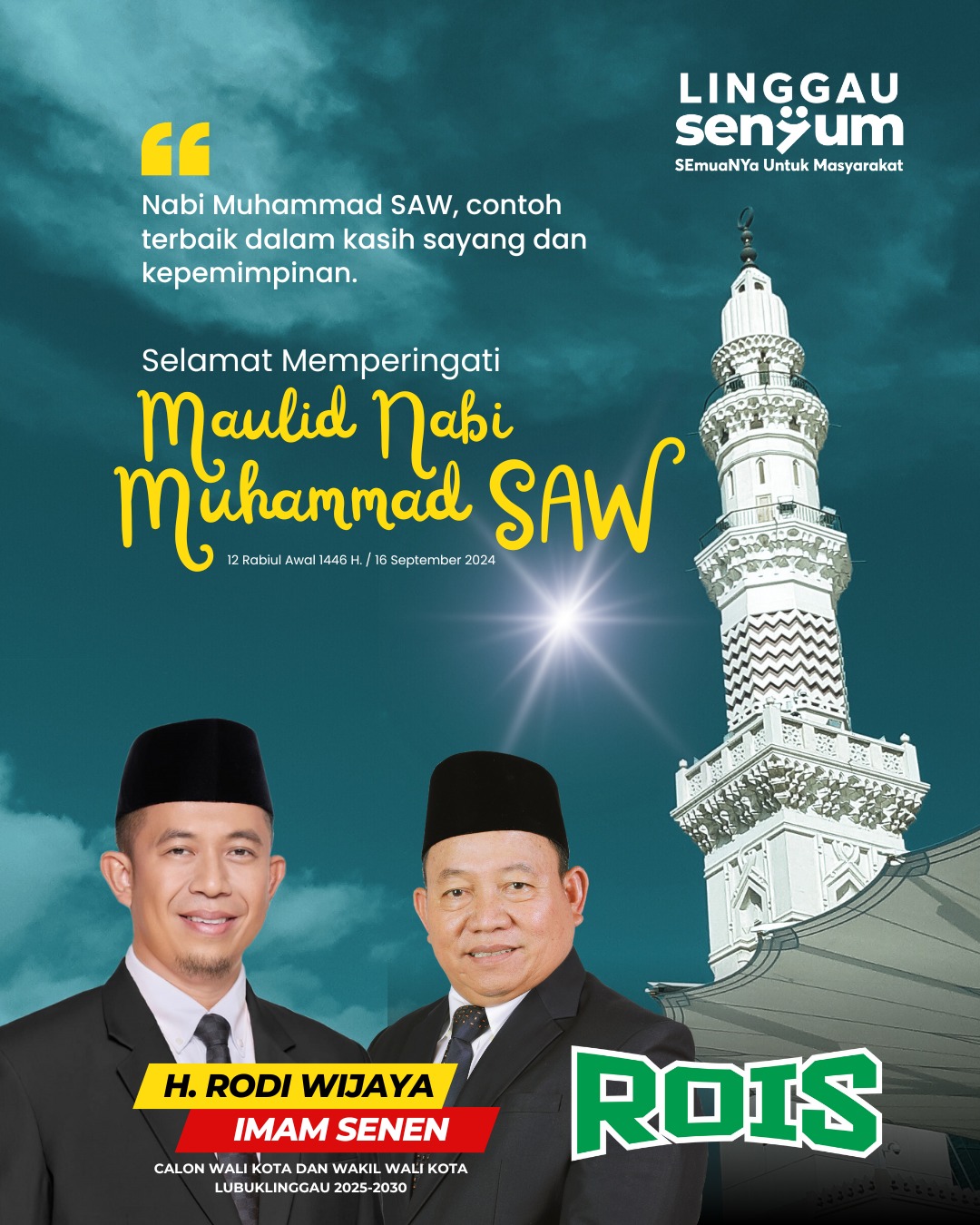 Pesan Rodi Wijaya - Imam Senen pada momentum Maulid Nabi Muhammad SAW